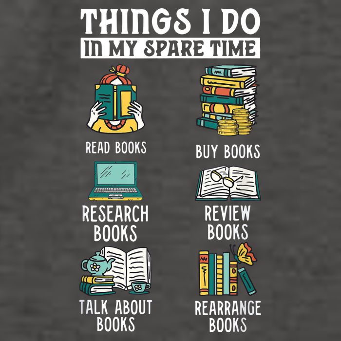 Things I Do In My Spare Time Read Books Funny Books Lover Vector Backpack