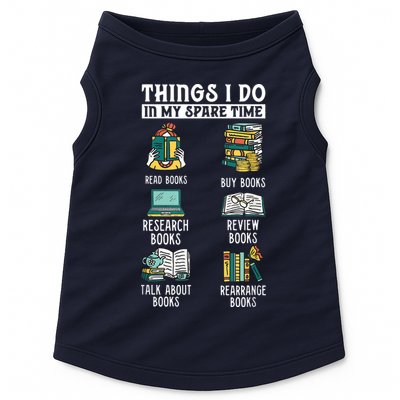 Things I Do In My Spare Time Read Books Funny Books Lover Doggie Tank