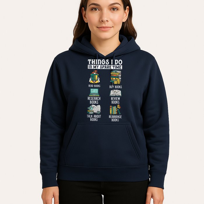 Things I Do In My Spare Time Read Books Funny Books Lover Hoodie