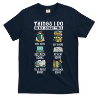 Things I Do In My Spare Time Read Books Funny Books Lover T-Shirt