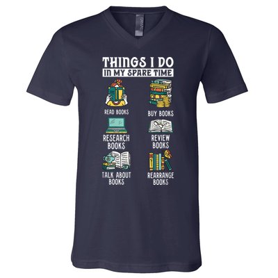 Things I Do In My Spare Time Read Books Funny Books Lover V-Neck T-Shirt