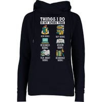 Things I Do In My Spare Time Read Books Funny Books Lover Womens Funnel Neck Pullover Hood