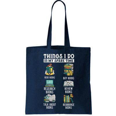 Things I Do In My Spare Time Read Books Funny Books Lover Bag