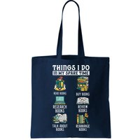 Things I Do In My Spare Time Read Books Funny Books Lover Bag