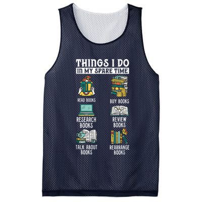 Things I Do In My Spare Time Read Books Funny Books Lover Mesh Reversible Basketball Jersey Tank