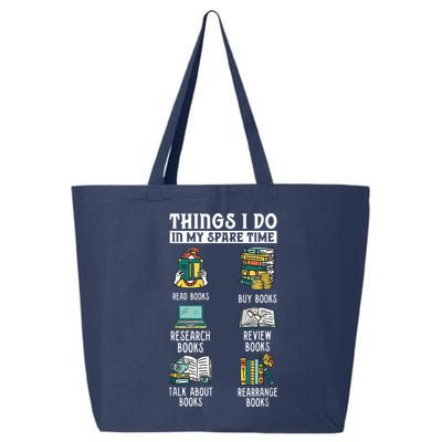Things I Do In My Spare Time Read Books Funny Books Lover 25L Jumbo Tote