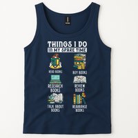 Things I Do In My Spare Time Read Books Funny Books Lover Tank Top
