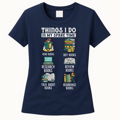 Things I Do In My Spare Time Read Books Funny Books Lover Womens T-Shirt