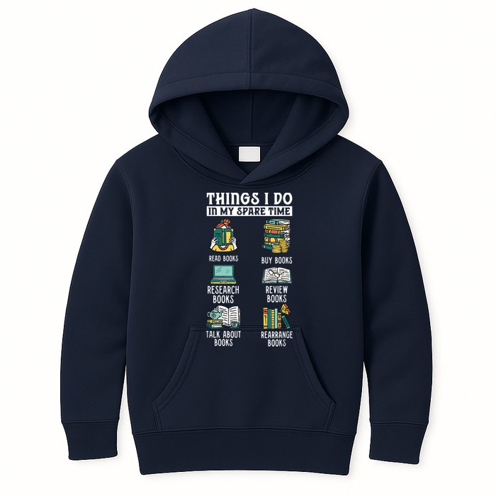Things I Do In My Spare Time Read Books Funny Books Lover Kids Hoodie