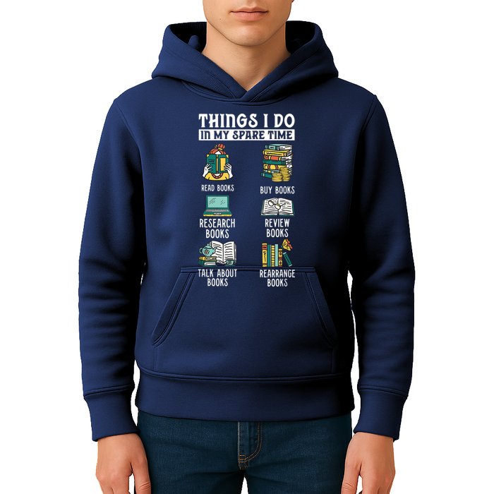 Things I Do In My Spare Time Read Books Funny Books Lover Kids Hoodie