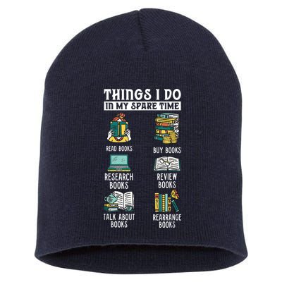 Things I Do In My Spare Time Read Books Funny Books Lover Short Acrylic Beanie