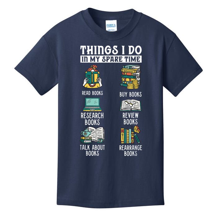 Things I Do In My Spare Time Read Books Funny Books Lover Kids T-Shirt
