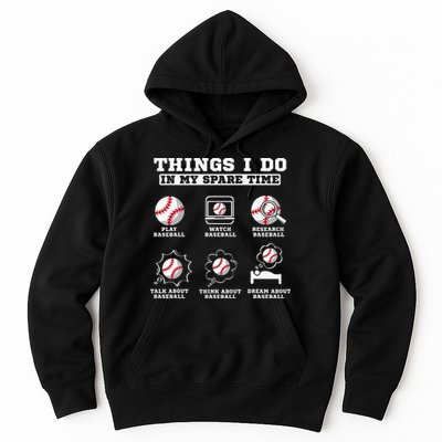 Things I Do In My Spare Time Funny Baseball Lover Costume Hoodie