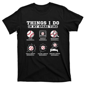 Things I Do In My Spare Time Funny Baseball Lover Costume T-Shirt