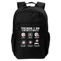 Things I Do In My Spare Time Funny Baseball Lover Costume Backpack