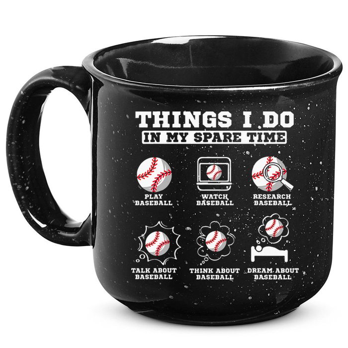 Things I Do In My Spare Time Funny Baseball Lover Costume 15oz Campfire Ceramic Mug