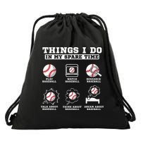 Things I Do In My Spare Time Funny Baseball Lover Costume Drawstring Bag