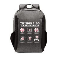 Things I Do In My Spare Time Funny Baseball Lover Costume Vector Backpack