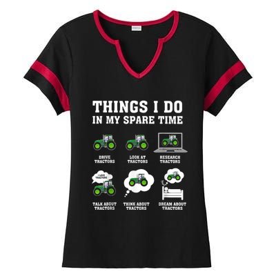 Things I Do In My Spare Time Tractor Green Funny Farmers Ladies Halftime Notch Neck Tee