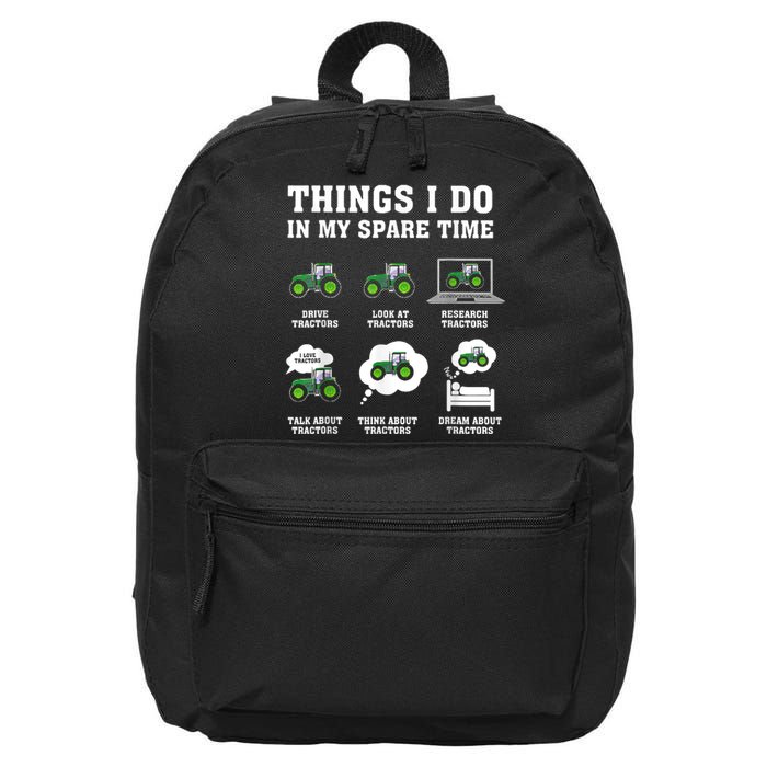 Things I Do In My Spare Time Tractor Green Funny Farmers 16 in Basic Backpack