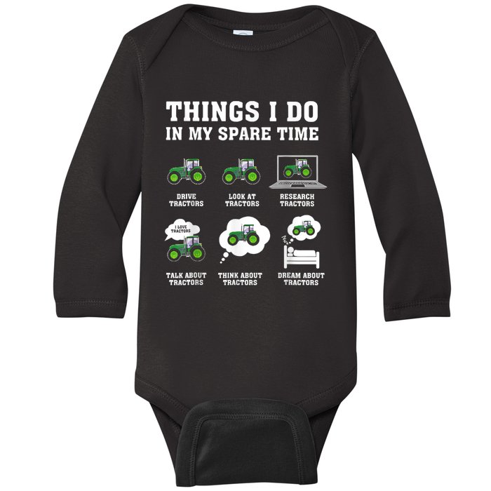 Things I Do In My Spare Time Tractor Green Funny Farmers Baby Long Sleeve Bodysuit