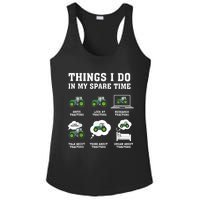 Things I Do In My Spare Time Tractor Green Funny Farmers Ladies PosiCharge Competitor Racerback Tank