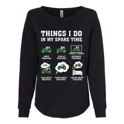 Things I Do In My Spare Time Tractor Green Funny Farmers Womens California Wash Sweatshirt