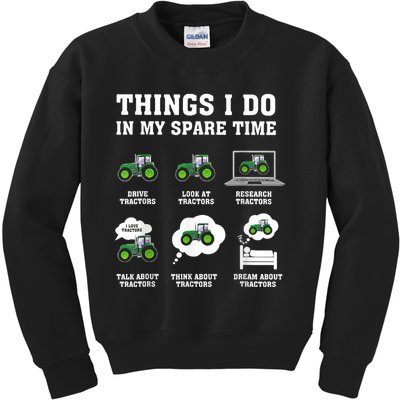 Things I Do In My Spare Time Tractor Green Funny Farmers Kids Sweatshirt