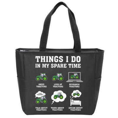 Things I Do In My Spare Time Tractor Green Funny Farmers Zip Tote Bag