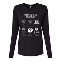 Things I Do In My Spare Time Tornado Storm Chaser Womens Cotton Relaxed Long Sleeve T-Shirt