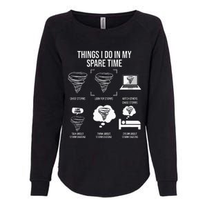 Things I Do In My Spare Time Tornado Storm Chaser Womens California Wash Sweatshirt