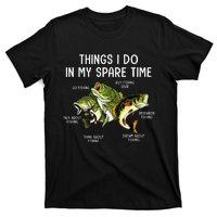 Things I Do In My Spare Time Go Fishing Buy Fishing Lovers T-Shirt