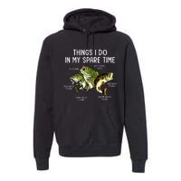 Things I Do In My Spare Time Go Fishing Buy Fishing Lovers Premium Hoodie