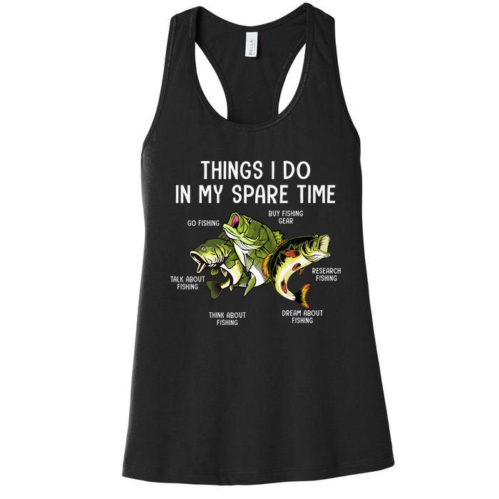 Things I Do In My Spare Time Go Fishing Buy Fishing Lovers Women's Racerback Tank