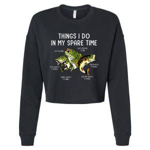 Things I Do In My Spare Time Go Fishing Buy Fishing Lovers Cropped Pullover Crew