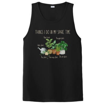 Things I Do In My Spare Time Plant Funny Gardener Gardening PosiCharge Competitor Tank