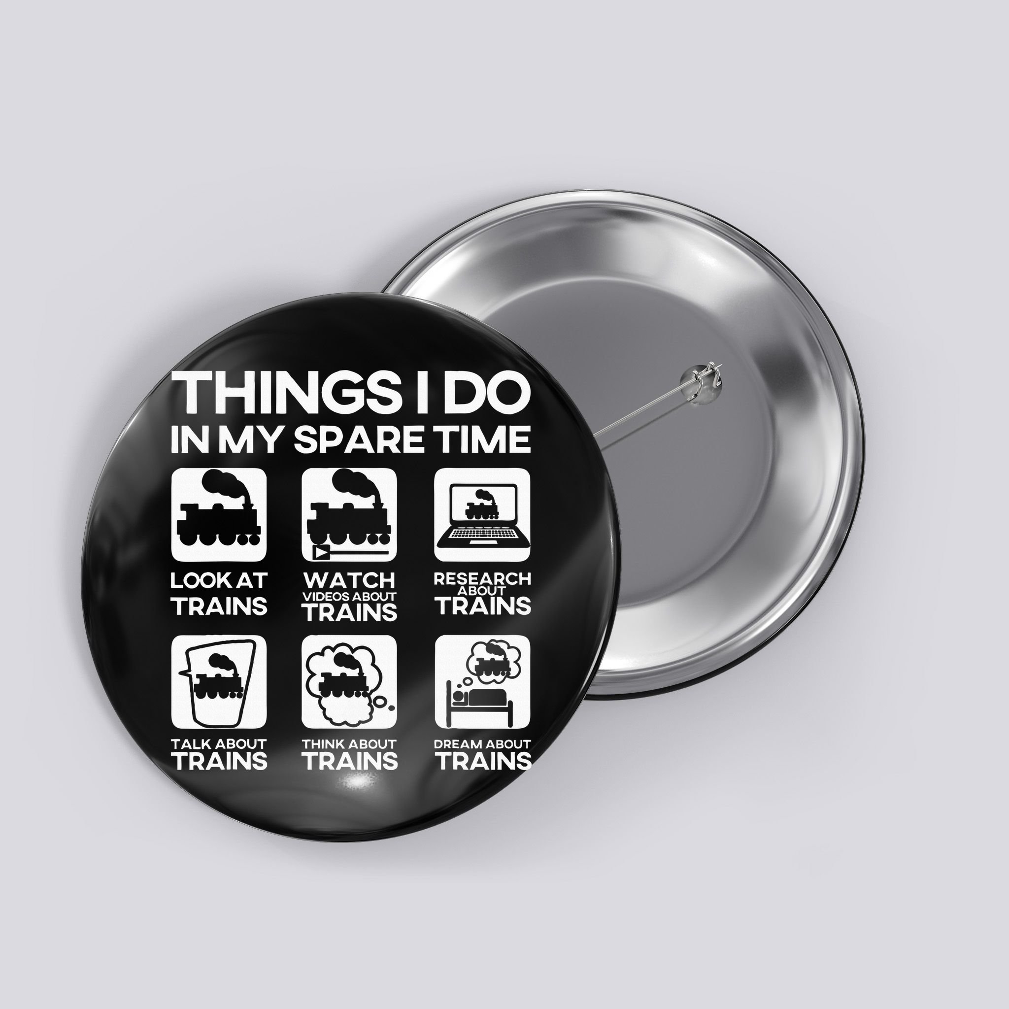 Things I Do In My Spare Time Funny Train Steam Locomotive Button