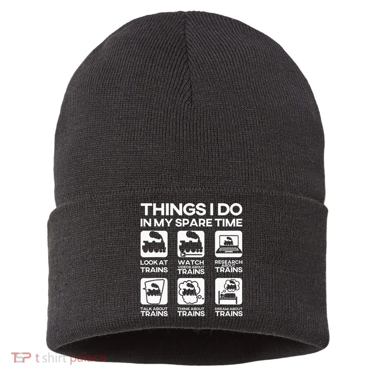 Things I Do In My Spare Time Funny Train Steam Locomotive Sustainable Knit Beanie