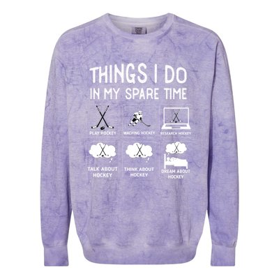 Things I Do In My Spare Time Play Hockey Funny Ice Hockey Gift Colorblast Crewneck Sweatshirt