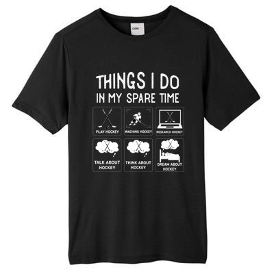 Things I Do In My Spare Time Play Hockey Funny Ice Hockey Gift Tall Fusion ChromaSoft Performance T-Shirt