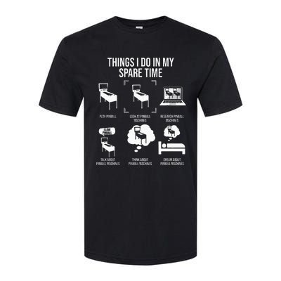 Things I Do In My Spare Time Pinball Gamer Softstyle CVC T-Shirt