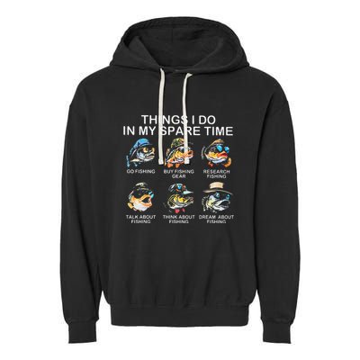 Things I Do In My Spare Time Funny Fishing Garment-Dyed Fleece Hoodie