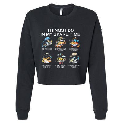 Things I Do In My Spare Time Funny Fishing Cropped Pullover Crew
