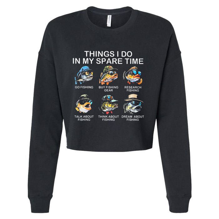 Things I Do In My Spare Time Funny Fishing Cropped Pullover Crew