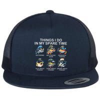 Things I Do In My Spare Time Funny Fishing Flat Bill Trucker Hat