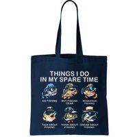 Things I Do In My Spare Time Funny Fishing Bag
