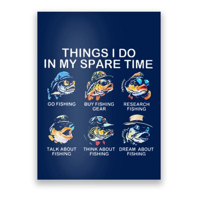 Things I Do In My Spare Time Funny Fishing Poster