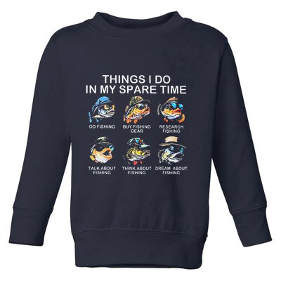 Things I Do In My Spare Time Funny Fishing Toddler Sweatshirt