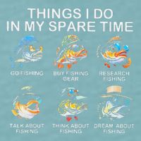 Things I Do In My Spare Time Funny Fishing Sueded Cloud Jersey T-Shirt