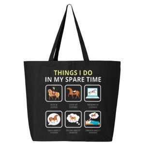 Things I Do In My Spare Time Horse 25L Jumbo Tote